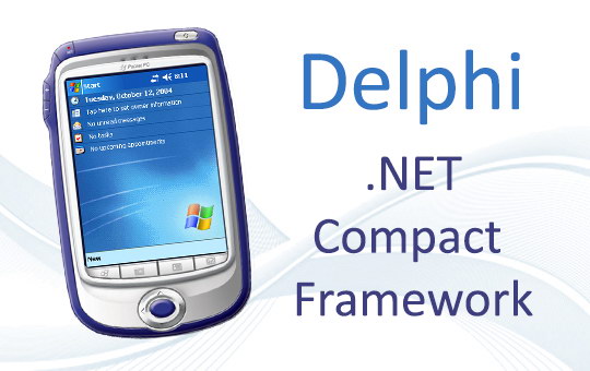 Delphi - Developing Pocket PC applications with Delphi 2006